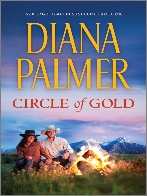 Title details for Circle of Gold by Diana Palmer - Available